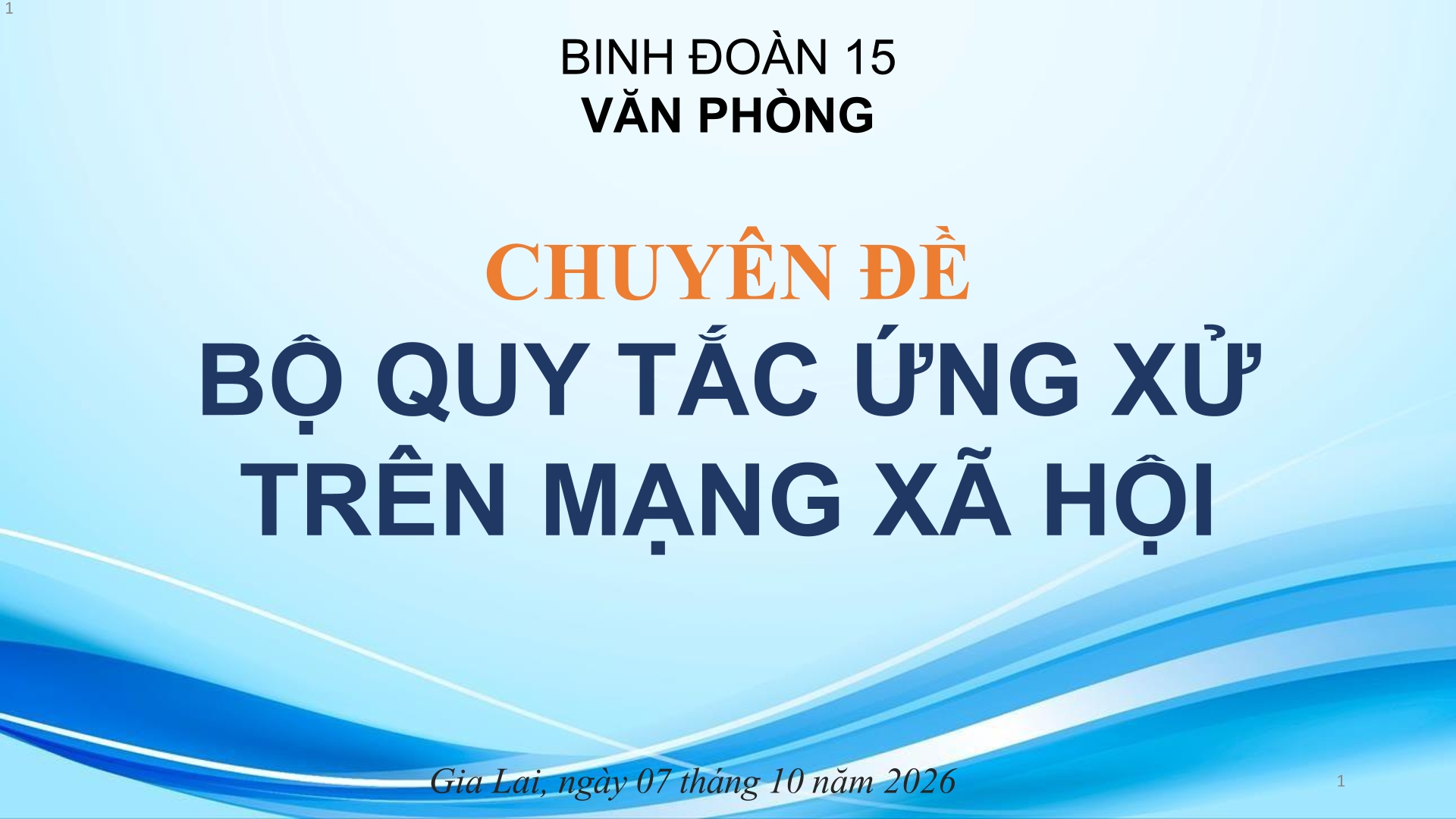 Chuyên đề: Bộ quy tắc ứng xử trên mạng xã hội